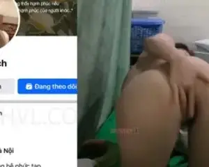 Clip sex hot Quách Thị Hạnh live móc lồn nuôi chồng nuôi con